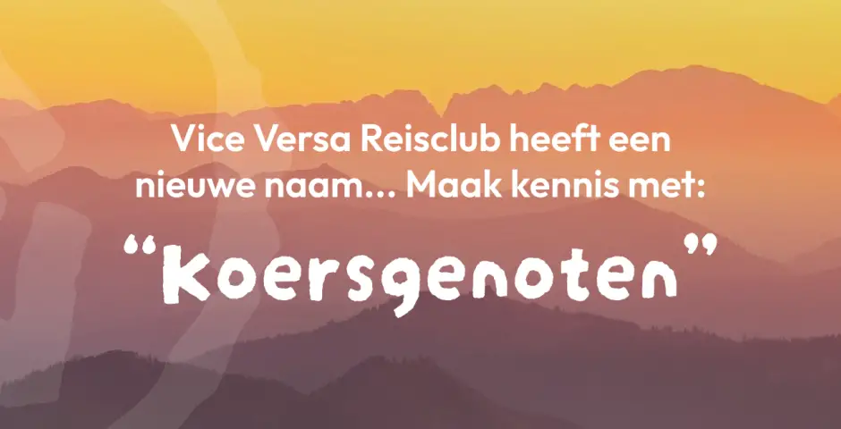 Vice Versa Reisclub wordt: Koersgenoten.